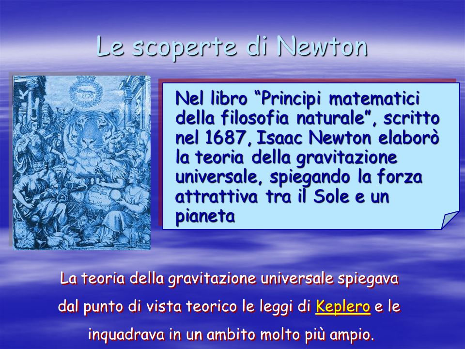 Keplero E Le Sue Leggi Newton E La Gravitazione Ppt Video Online